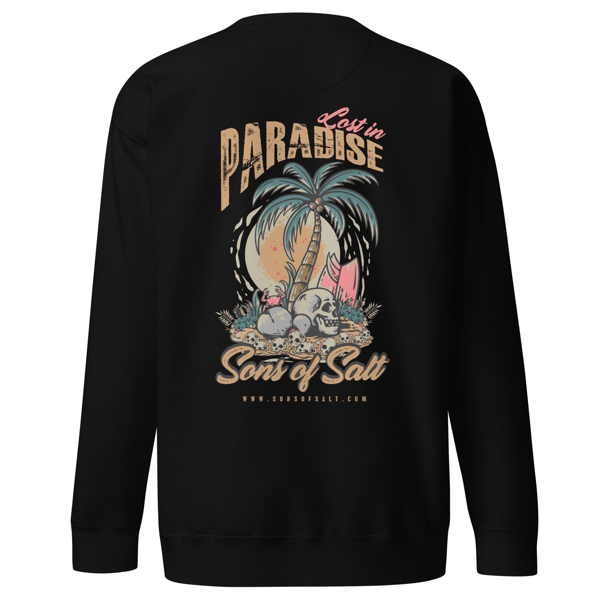 lost in paradise Sweatshirt