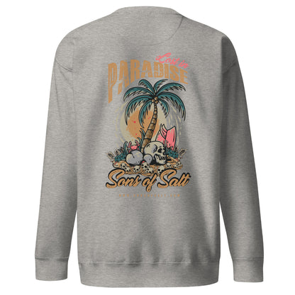 lost in paradise Sweatshirt