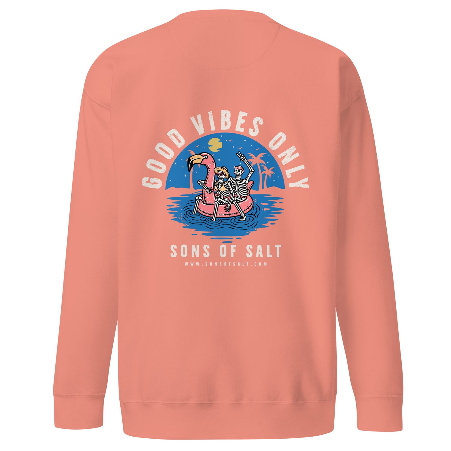 Good vibes only Sweatshirt