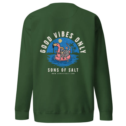 good vibes only Sweatshirt