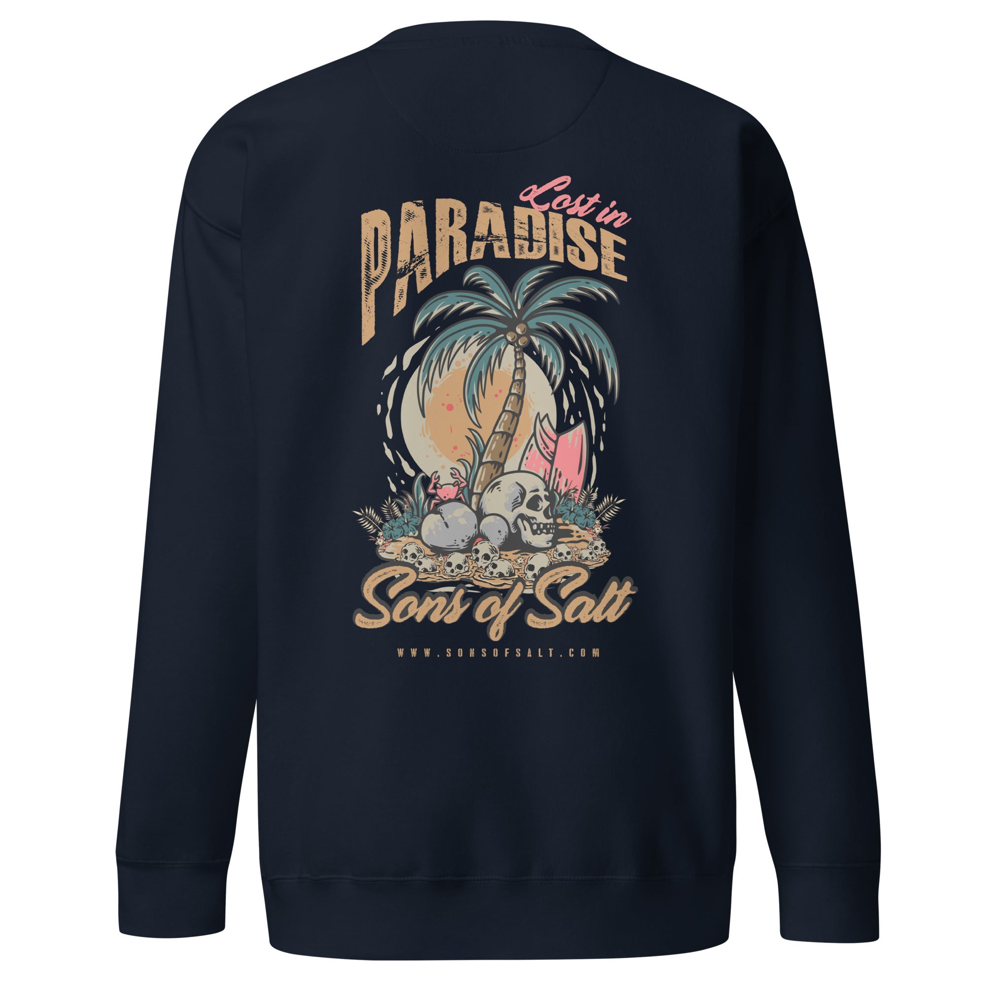 lost in paradise Sweatshirt