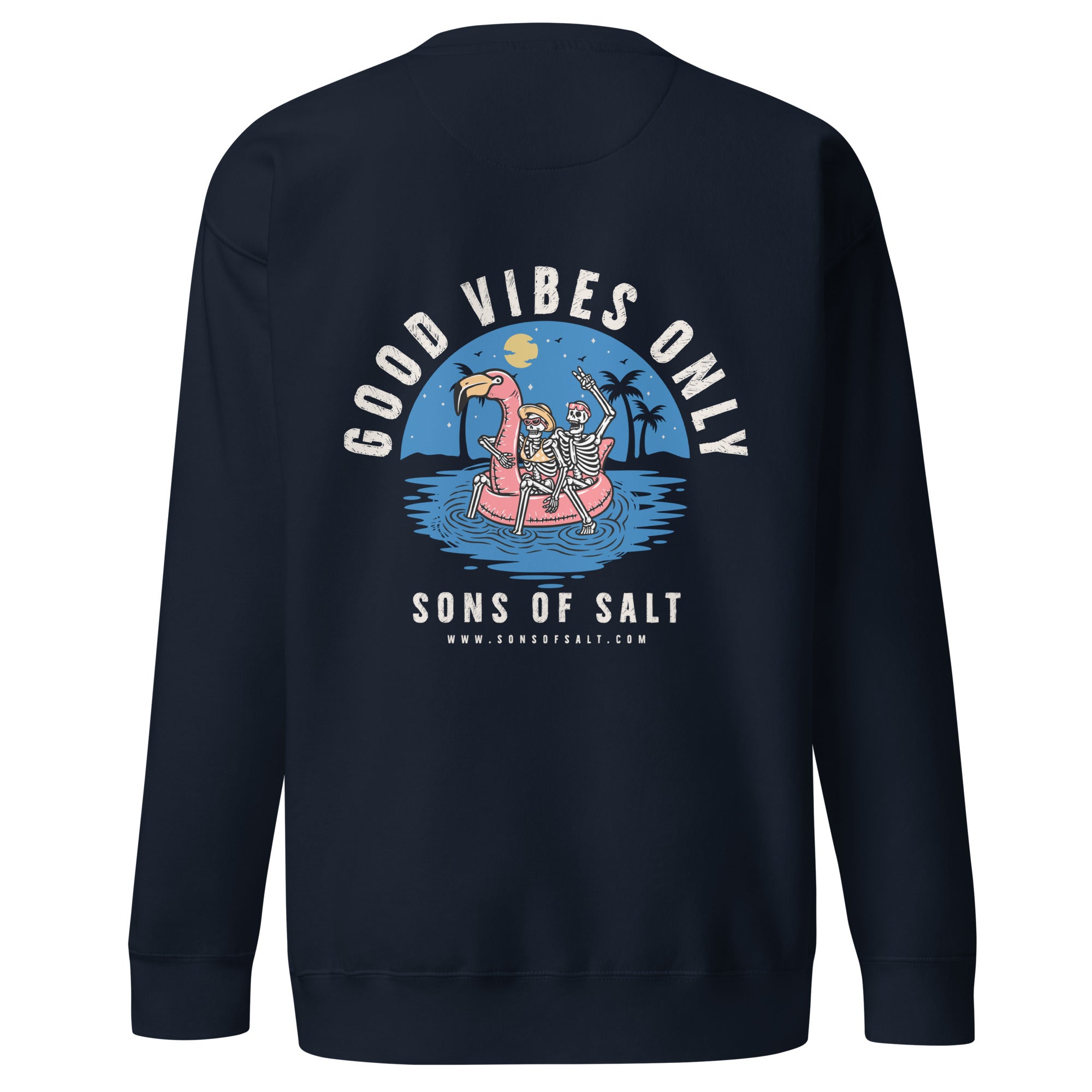 Good vibes only Sweatshirt